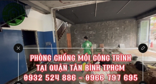 Phòng chống mối công trình tại Quận Tân Bình, TPHCM - 0932 524 886
